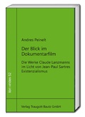 Cover: Der Blick im Dokumentarfilm - Traugott Bautz