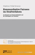 Cover: Kommunikative Fairness im Strafverfahren - NWV im Verlag &Ouml;sterreich GmbH