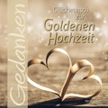 Cover: Gl&uuml;ckwunsch zur Goldenen Hochzeit - Neue Stadt