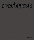 Cover: anachoresis - Kerber Verlag