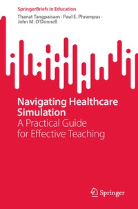 Abbildung von: Navigating Healthcare Simulation - Springer