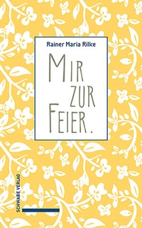 Abbildung von: Mir zur Feier - Schwabe Verlagsgruppe AG Schwabe Verlag