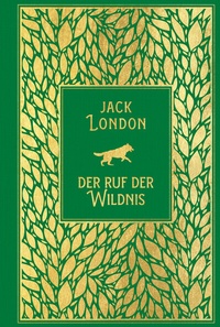 Abbildung von: Der Ruf der Wildnis: mit Illustrationen von Horst Bartsch - Nikol