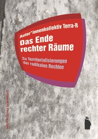 Abbildung von: Das Ende rechter Räume - Westfälisches Dampfboot