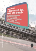 Cover: "St&auml;rker als das, was uns trennt" - Westf&auml;lisches Dampfboot