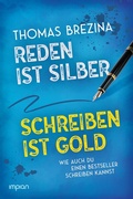 Cover: Reden ist Silber, Schreiben ist Gold - Impian