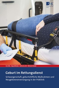 Abbildung von: Geburt im Rettungsdienst - Stumpf + Kossendey