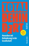 Cover: Total behindert - Edition Raetia