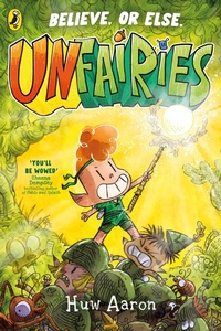 Enlarge image Cover: Unfairies - Puffin