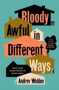 Cover: Bloody Awful in Different Ways - Fig Tree
