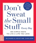 Cover: Don't Sweat the Small Stuff Every Day - Grand Central Publishing