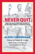 Cover: Never Quit - University Press of Kansas