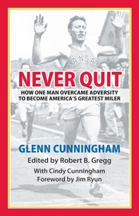 Enlarge image Cover: Never Quit - University Press of Kansas
