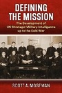 Cover: Defining the Mission - University Press of Kansas