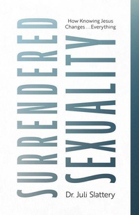 Enlarge image Cover: Surrendered Sexuality - Moody Publishers