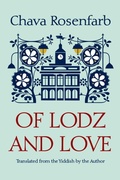 Cover: Of Lodz and Love - Syracuse University Press
