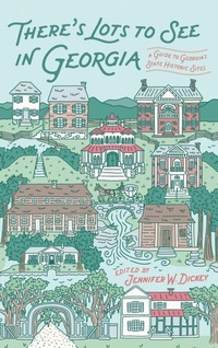 Abbildung von: There's Lots to See in Georgia - University of Georgia Press