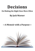Cover: Decisions- On Making the Right Ones More Often - Quatrefoil, Inc.