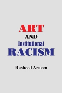 Enlarge image Cover: Art and Institutional Racism - Austin Macauley Publishers