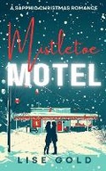 Cover: Mistletoe Motel - Lise Gold Books