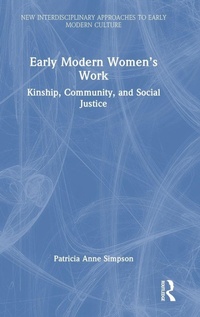 Enlarge image Cover: Early Modern Women's Work - Routledge