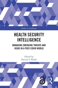 Enlarge image Cover: Health Security Intelligence - Routledge/Taylor & Francis Group