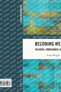 Enlarge image Cover: Becoming Weather - Routledge
