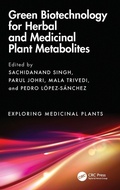 Cover: Green Biotechnology for Herbal and Medicinal Plant Metabolites - CRC Press