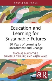 Enlarge image Cover: Education and Learning for Sustainable Futures - Routledge