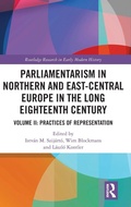 Cover: Parliamentarism in Northern and East-Central Europe in the Long Eighteenth Century - Routledge