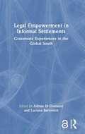 Cover: Legal Empowerment in Informal Settlements - Routledge