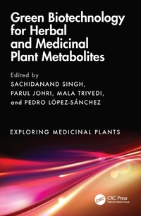 Abbildung von: Green Biotechnology for Herbal and Medicinal Plant Metabolites - CRC Press