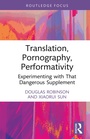 Cover: Translation, Pornography, Performativity - Routledge