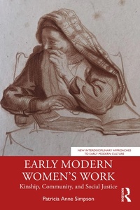 Abbildung von: Early Modern Women's Work - Routledge
