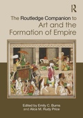 Cover: The Routledge Companion to Art and the Formation of Empire - Routledge