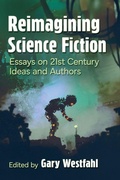 Cover: Reimagining Science Fiction - McFarland & Co Inc