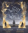 Cover: The Wind in the Wall - Hot Key Books