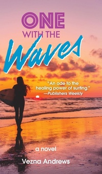Abbildung von: One with the Waves - Santa Monica Press