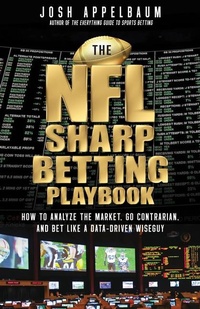 Enlarge image Cover: The NFL Sharp Betting Playbook - Triumph Books