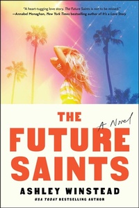 Enlarge image Cover: The Future Saints - Atria Books