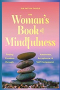 Cover: The Woman's Book of Mindfulness - Mango Media