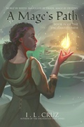 Cover: A Mage's Path (The Enchanted Isles, #4) - Bosky Flame Press