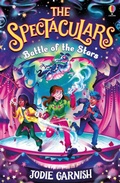 Cover: The Spectaculars: Battle of the Stars - Usborne Publishing Ltd