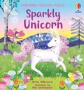 Cover: Sparkly Touchy-Feely Unicorn - Usborne Publishing Ltd
