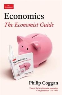 Abbildung von: Economics: The Economist Guide - Economist Books