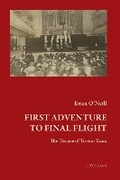 Cover: First Adventure to Final Flight - Peter Lang Verlag