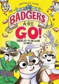Cover: Badgers Are Go! - David Fickling Books