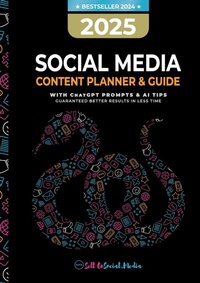 Abbildung von: 2025 SOCIAL MEDIA CONTENT PLANNER & GUIDE - Orla Kelly Publishing
