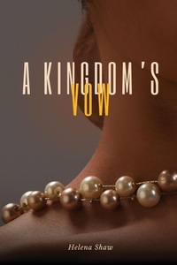 Enlarge image Cover: A Kingdom's Vow - Helena Shaw