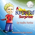 Cover: A Superhero Surprise - Performance Strategies Publishing
